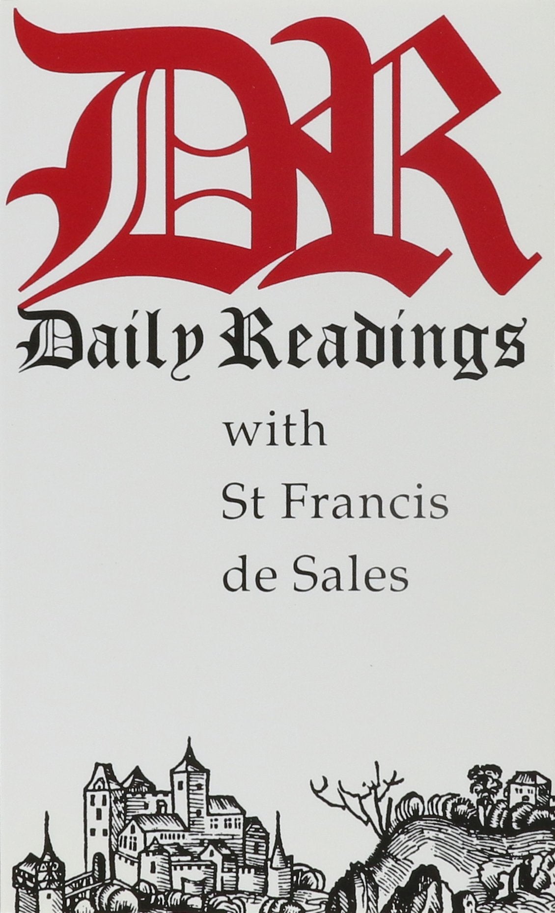 Daily Readings With St. Francis De Sales,Used