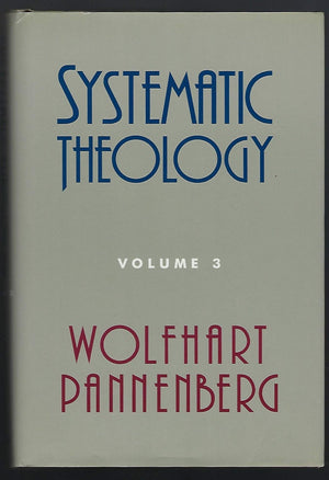 Systematic Theology (Volume 3),New