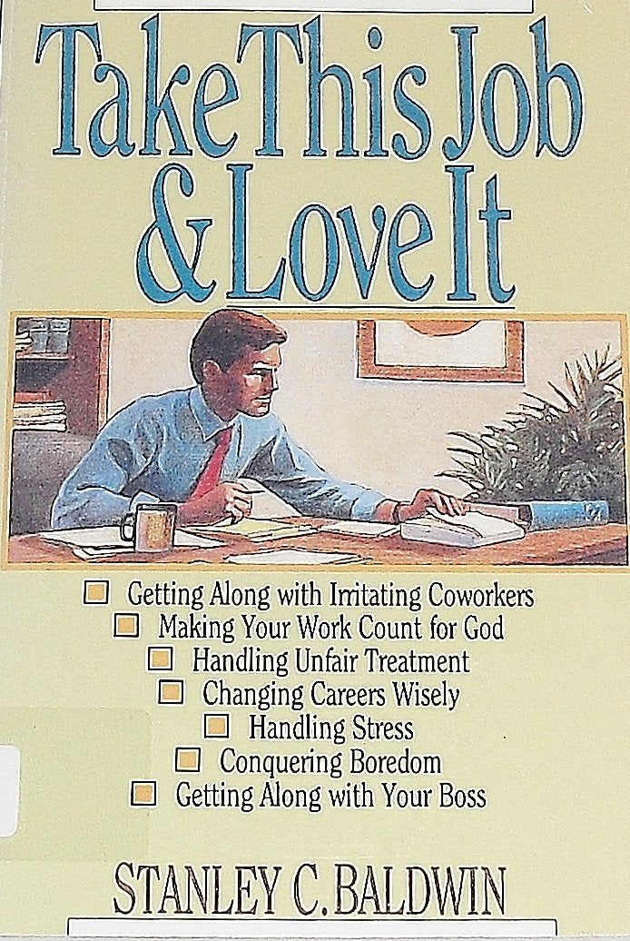 Take This Job and Love It,Used