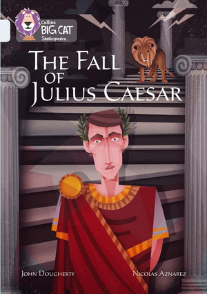 The Fall of Julius Caesar: Band 17/Diamond (Collins Big Cat Shakespeare),Used