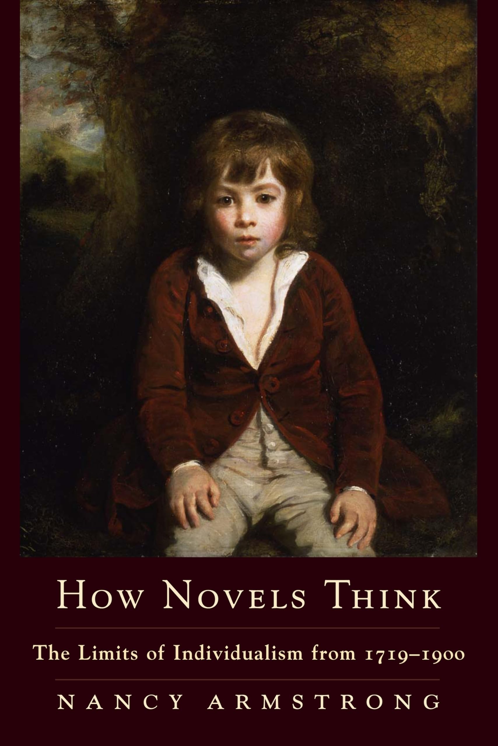 How Novels Think: The Limits of Individualism from 17191900,Used