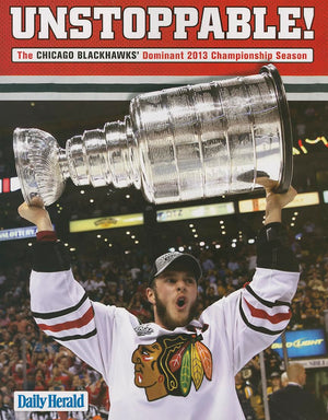 Unstoppable!: The Chicago Blackhawks' Dominant 2013 Championship Season,Used