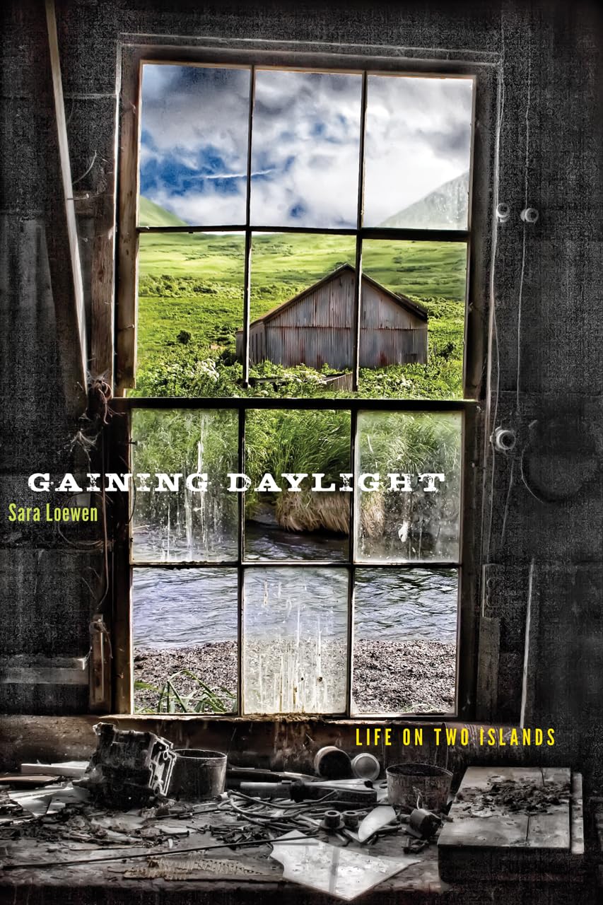 Gaining Daylight: Life on Two Islands (The Alaska Literary Series),Used