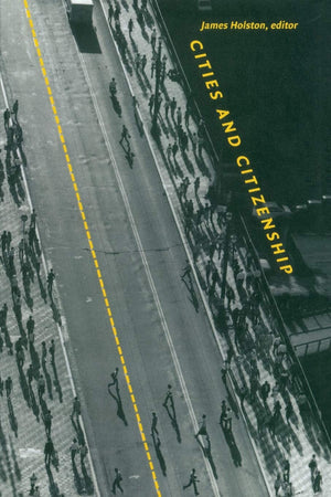 Cities And Citizenship (A Public Culture Book),New