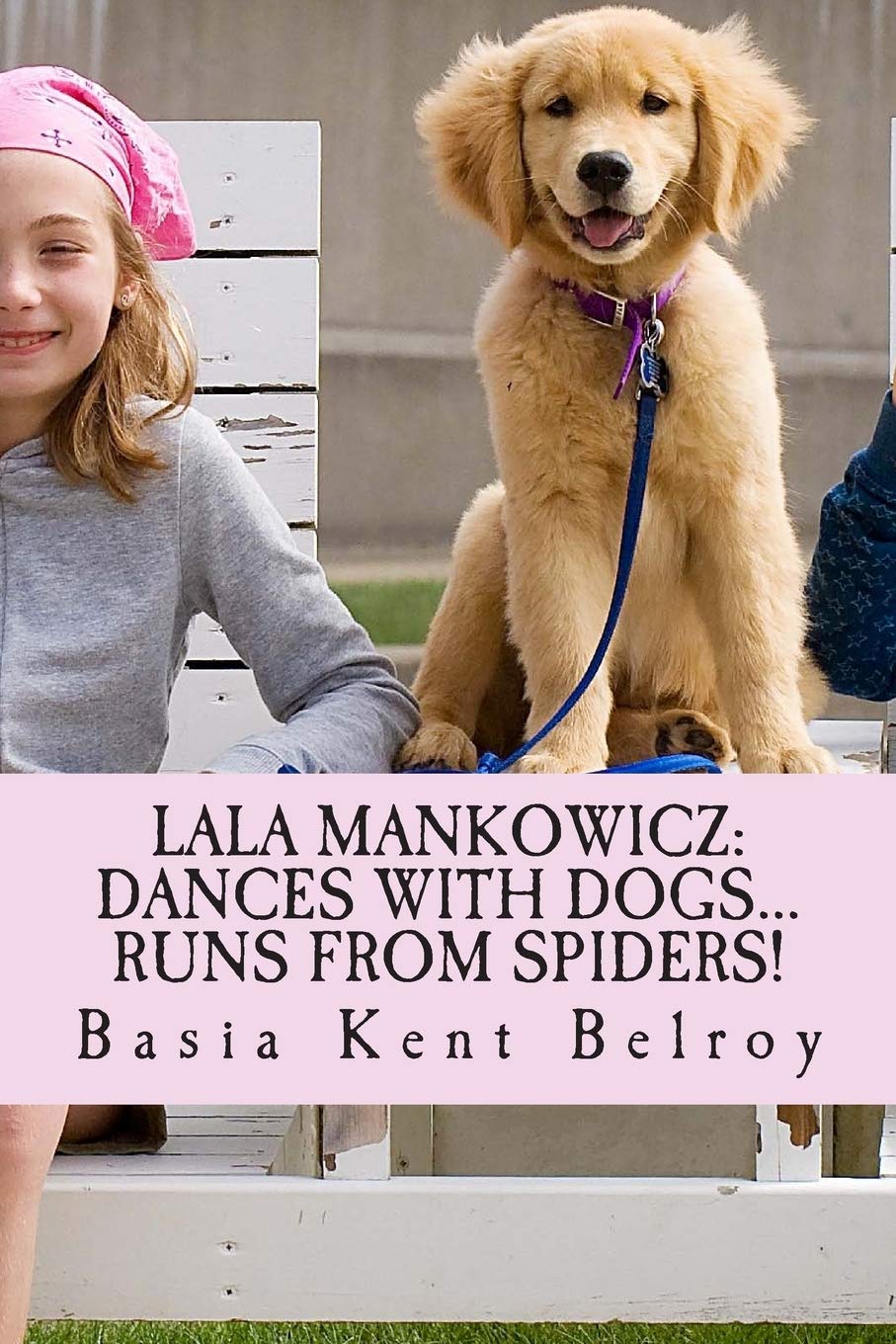 Lala Mankowicz: Dances With Dogs...: Runs From Spiders!,Used