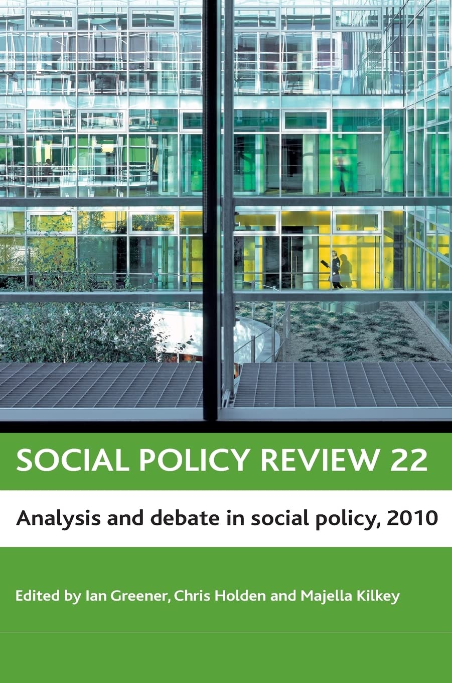 Social policy review 22: Analysis and debate in social policy, 2010,Used