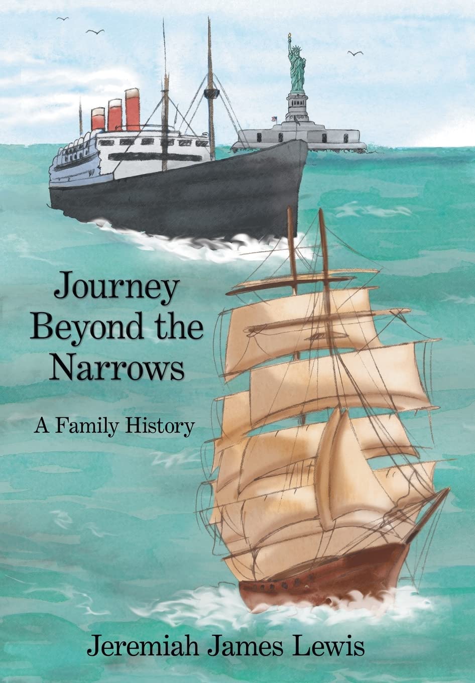 Journey Beyond The Narrows: A Family History,Used