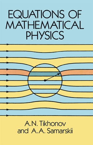 Equations of Mathematical Physics (Dover Books on Physics),New