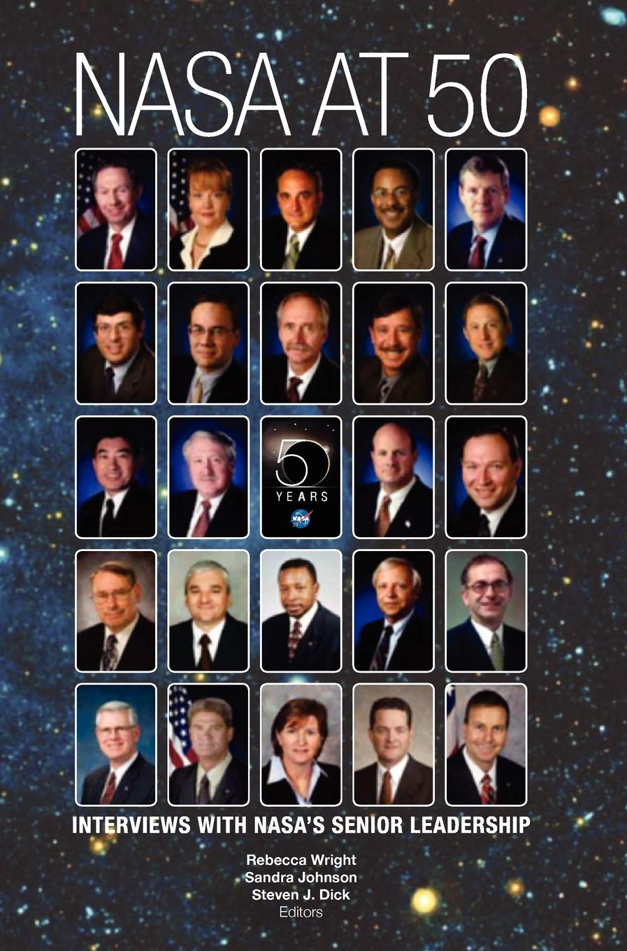 Nasa At 50: Interviews With Nasa'S Senior Leadership,Used