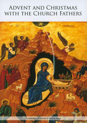 Advent and Christmas with the Church Fathers (Libreria Editrice Vaticana),Used