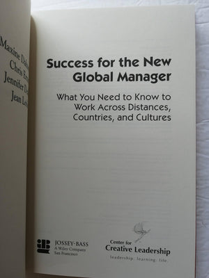 Success for the New Global Manager: How to Work Across Distances, Countries, and Cultures,Used