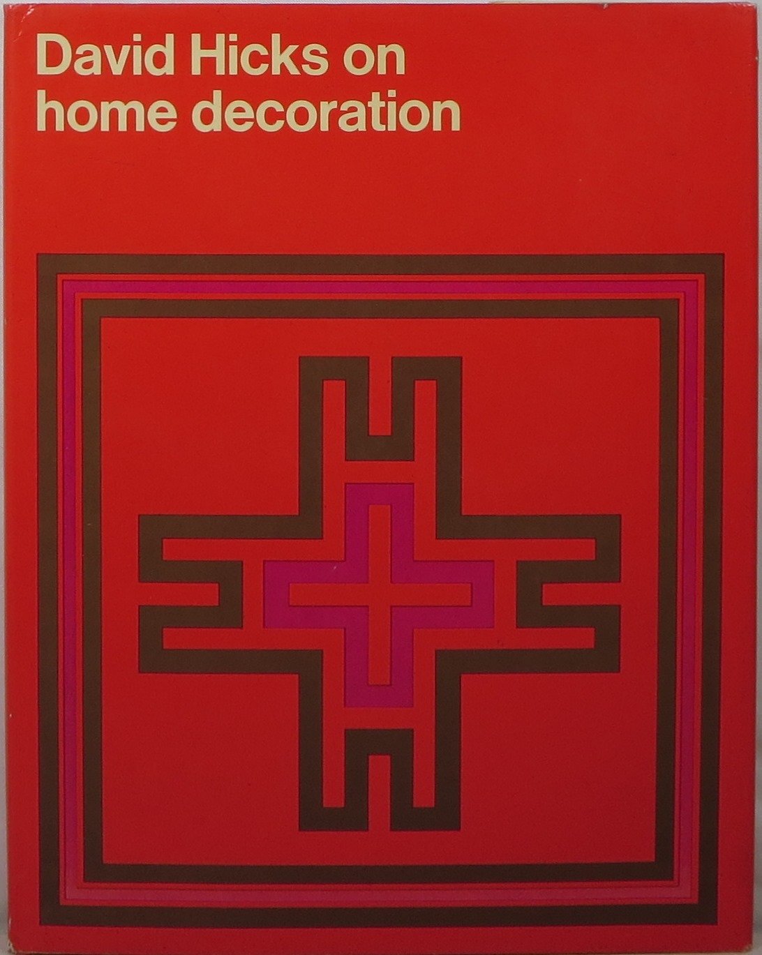 David Hicks on home decoration