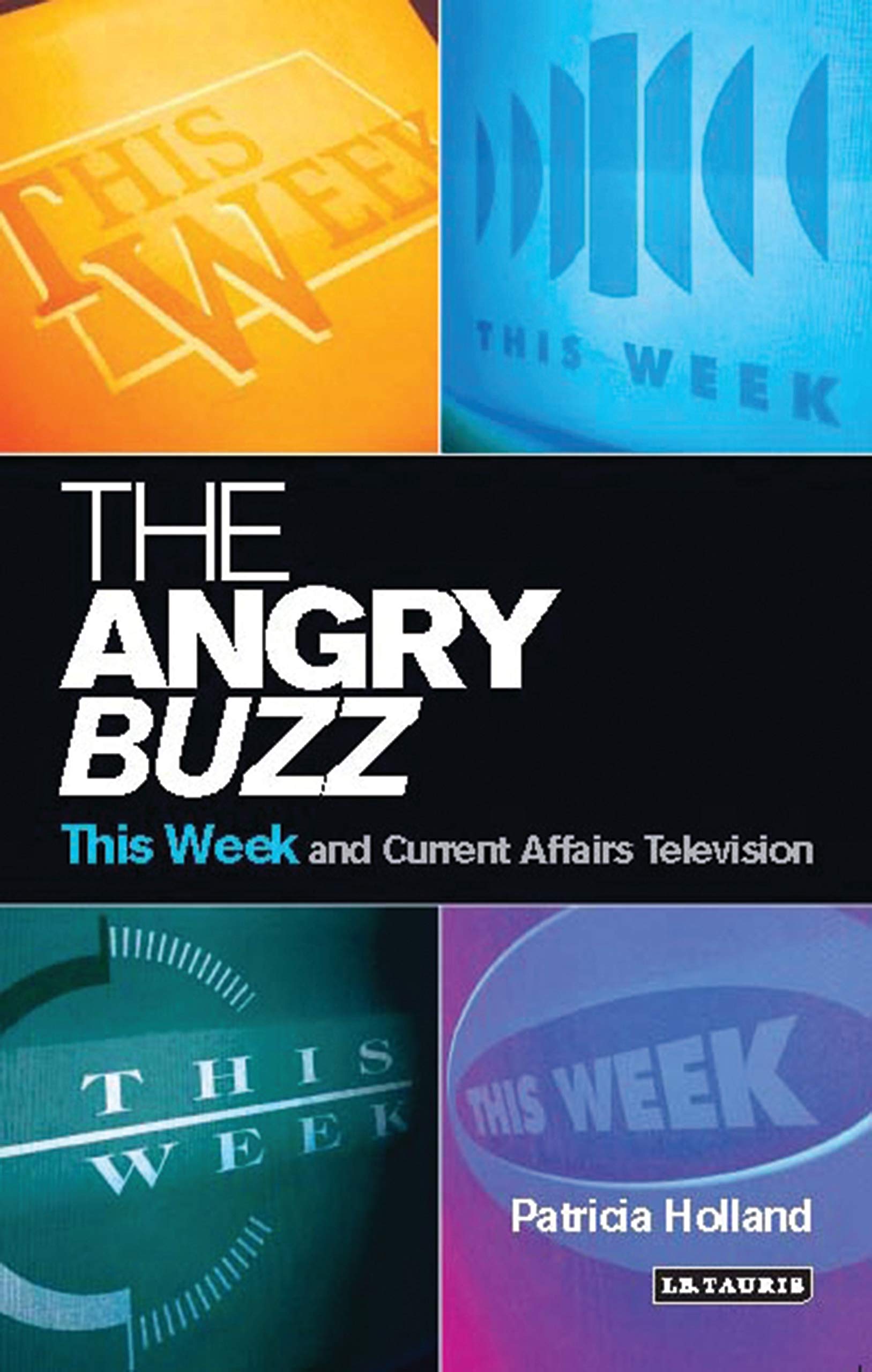 The Angry Buzz: This Week and Current Affairs Television,Used