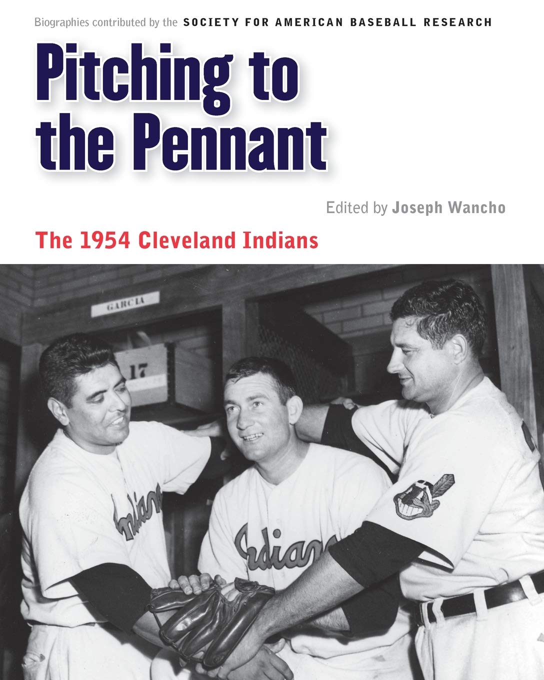 Pitching to the Pennant: The 1954 Cleveland Indians (Memorable Teams in Baseball History),Used