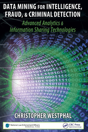 Data Mining for Intelligence, Fraud & Criminal Detection,Used