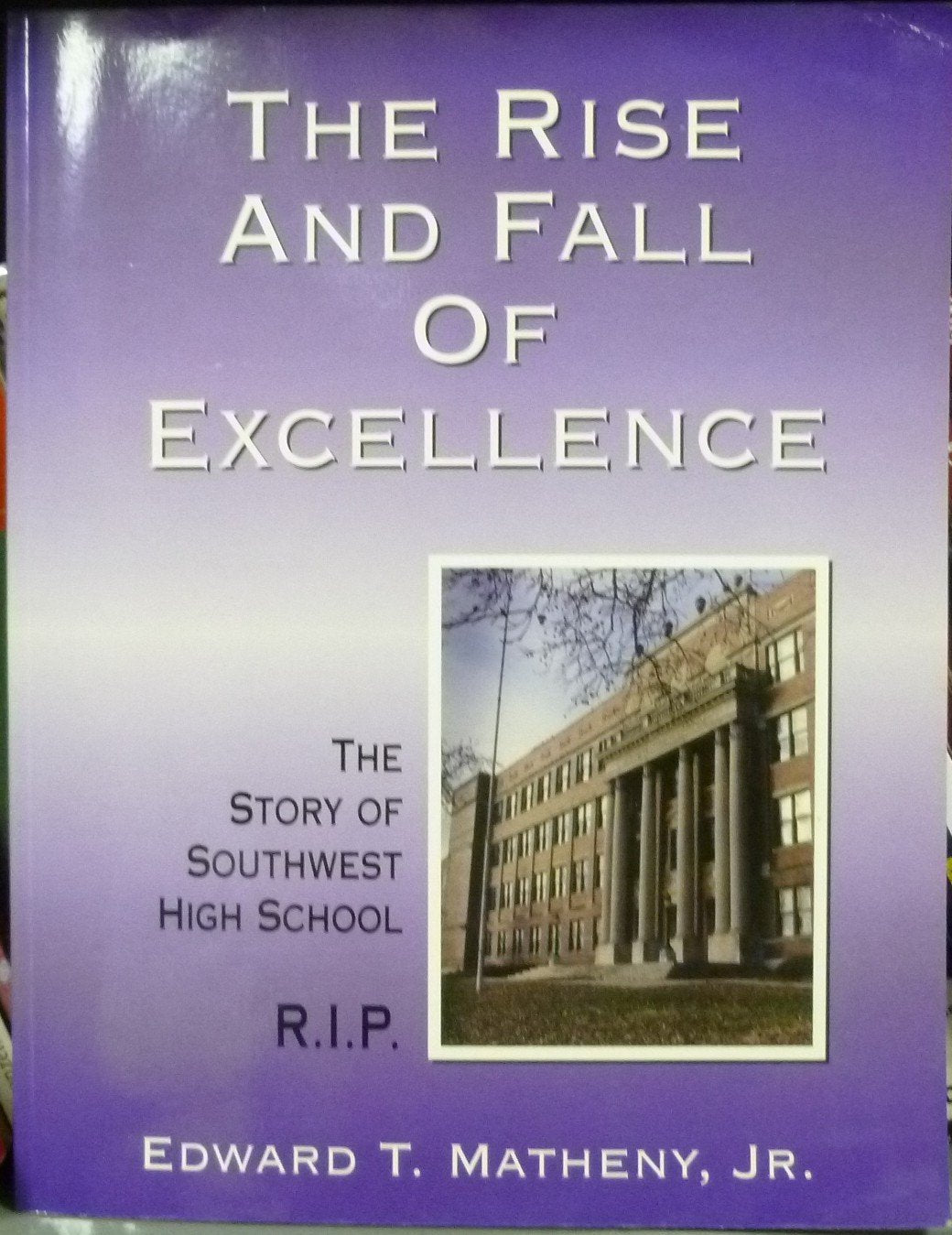 The Rise And Fall Of Excellence,Used
