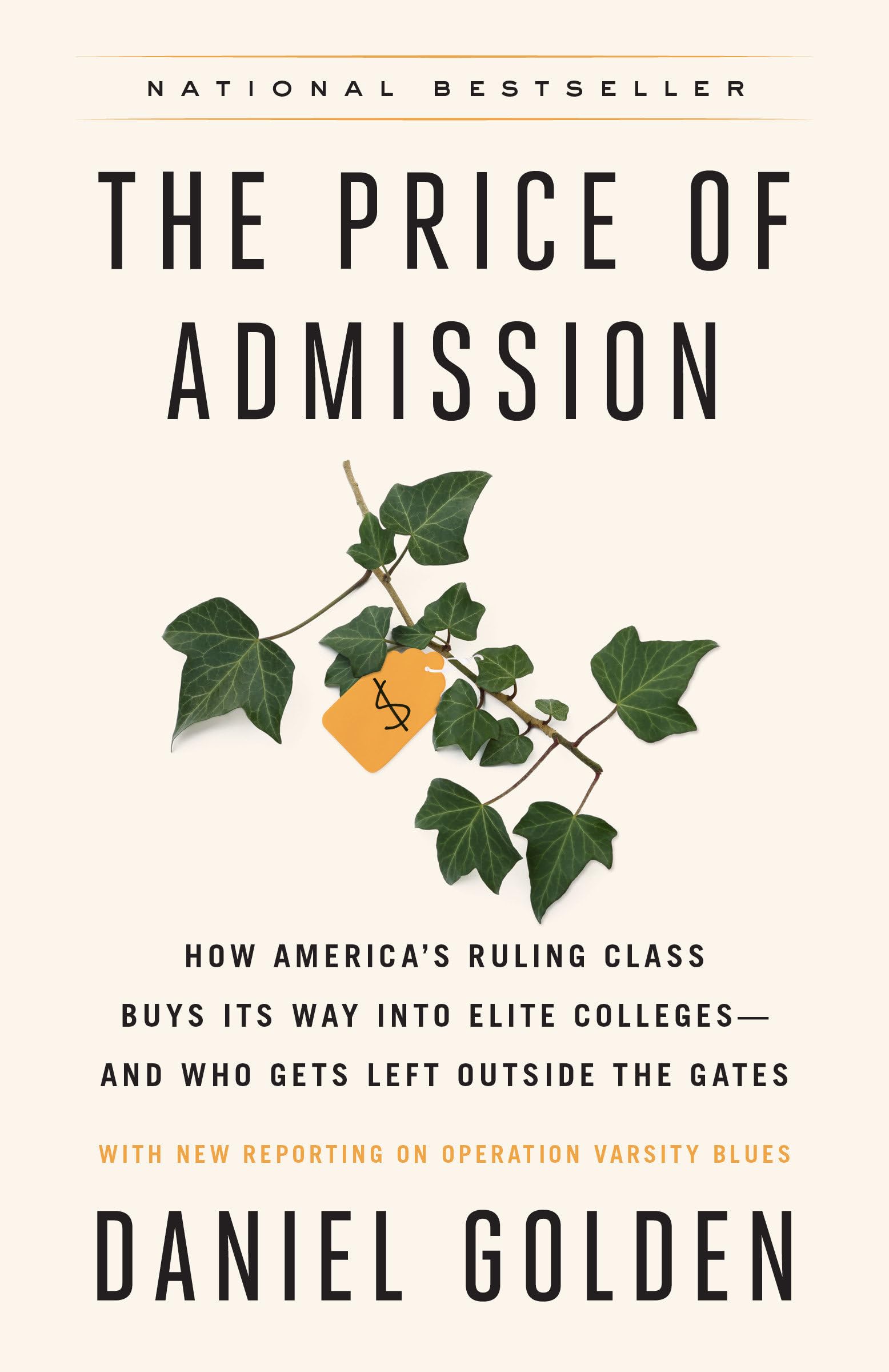 The Price Of Admission (Updated Edition): How America'S Ruling Class Buys Its Way Into Elite Collegesand Who Gets Left Outside