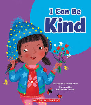 I Can Be Kind (Learn About: Your Best Self),Used