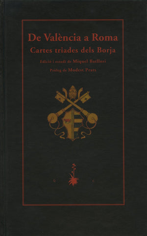 De Valncia a Roma. Cartes triades dels Borja,Used