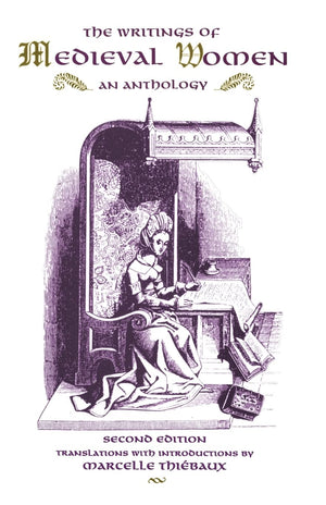 The Writings of Medieval Women (Library of Medieval Literature),New