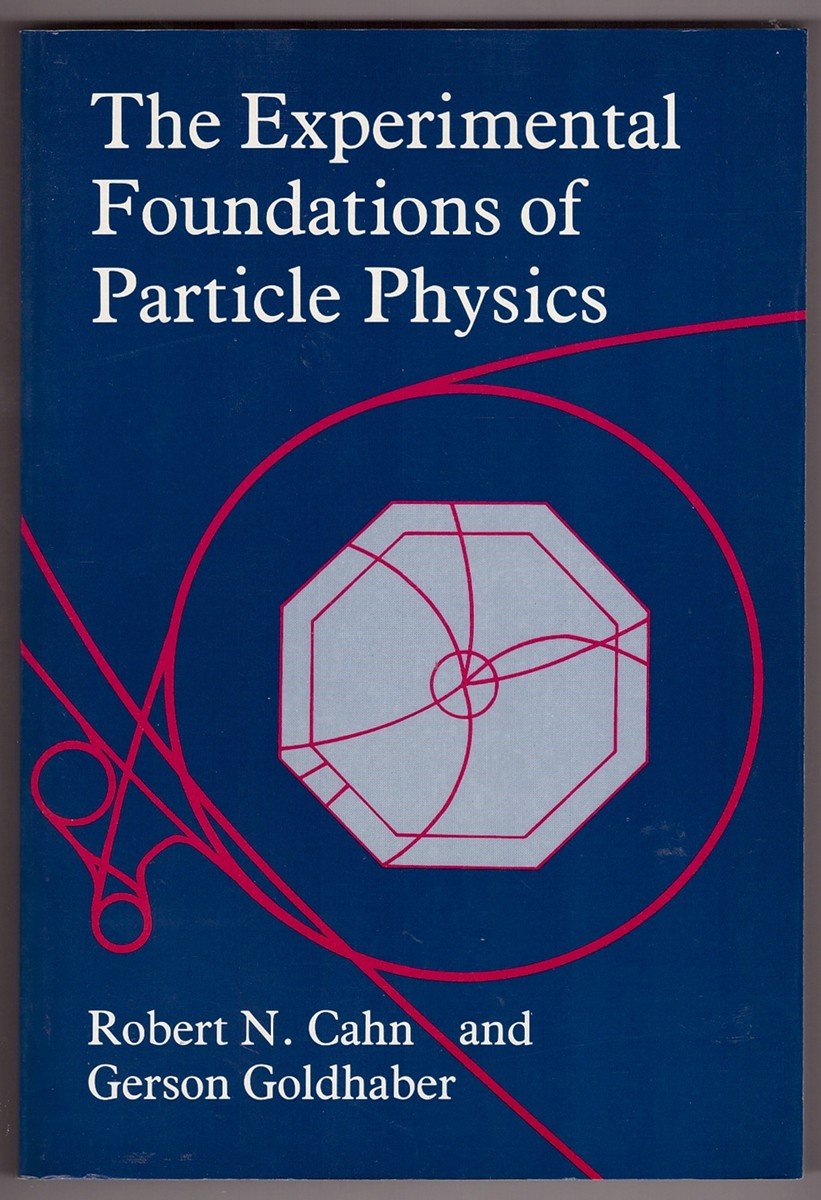 The Experimental Foundations of Particle Physics,Used