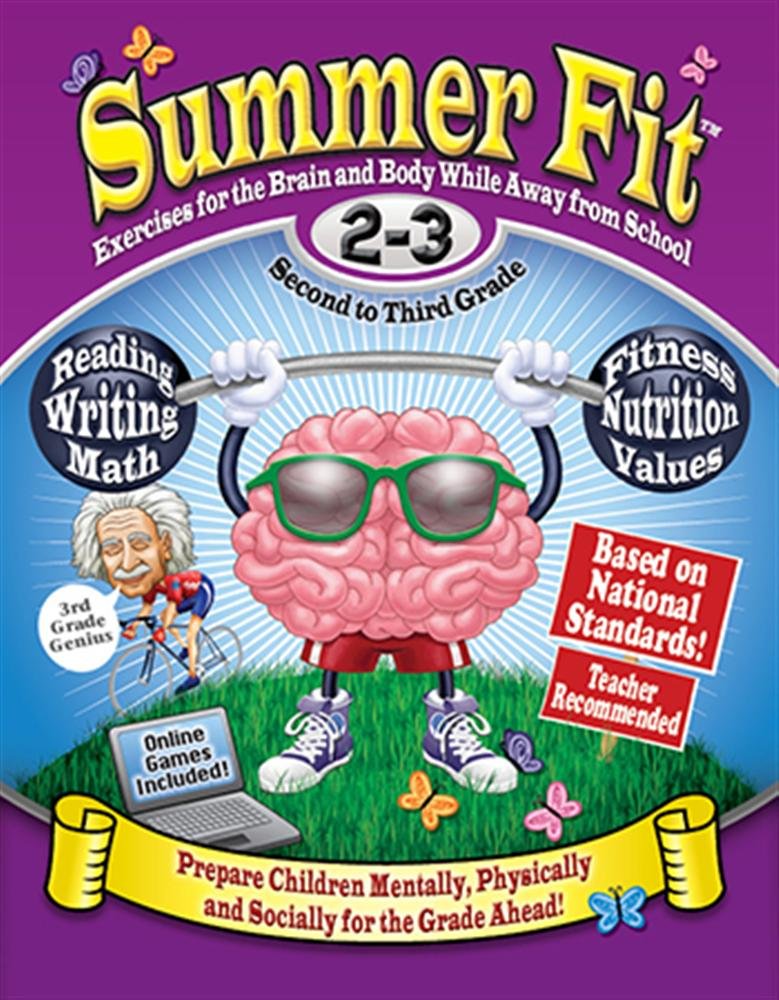 Summer Fit Second To Third Grade: Math, Reading, Writing, Language Arts + Fitness, Nutrition And Values,New