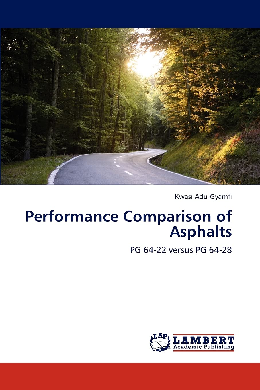 Performance Comparison of Asphalts: PG 6422 versus PG 6428,Used