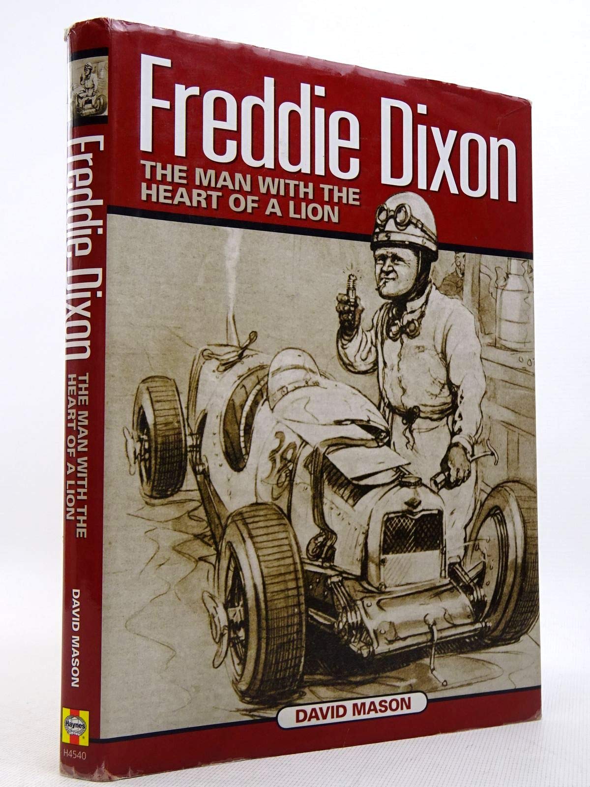 Freddie Dixon: The Man With the Heart of a Lion,New