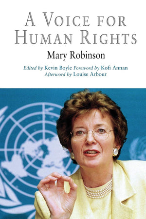A Voice For Human Rights (Pennsylvania Studies In Human Rights),New