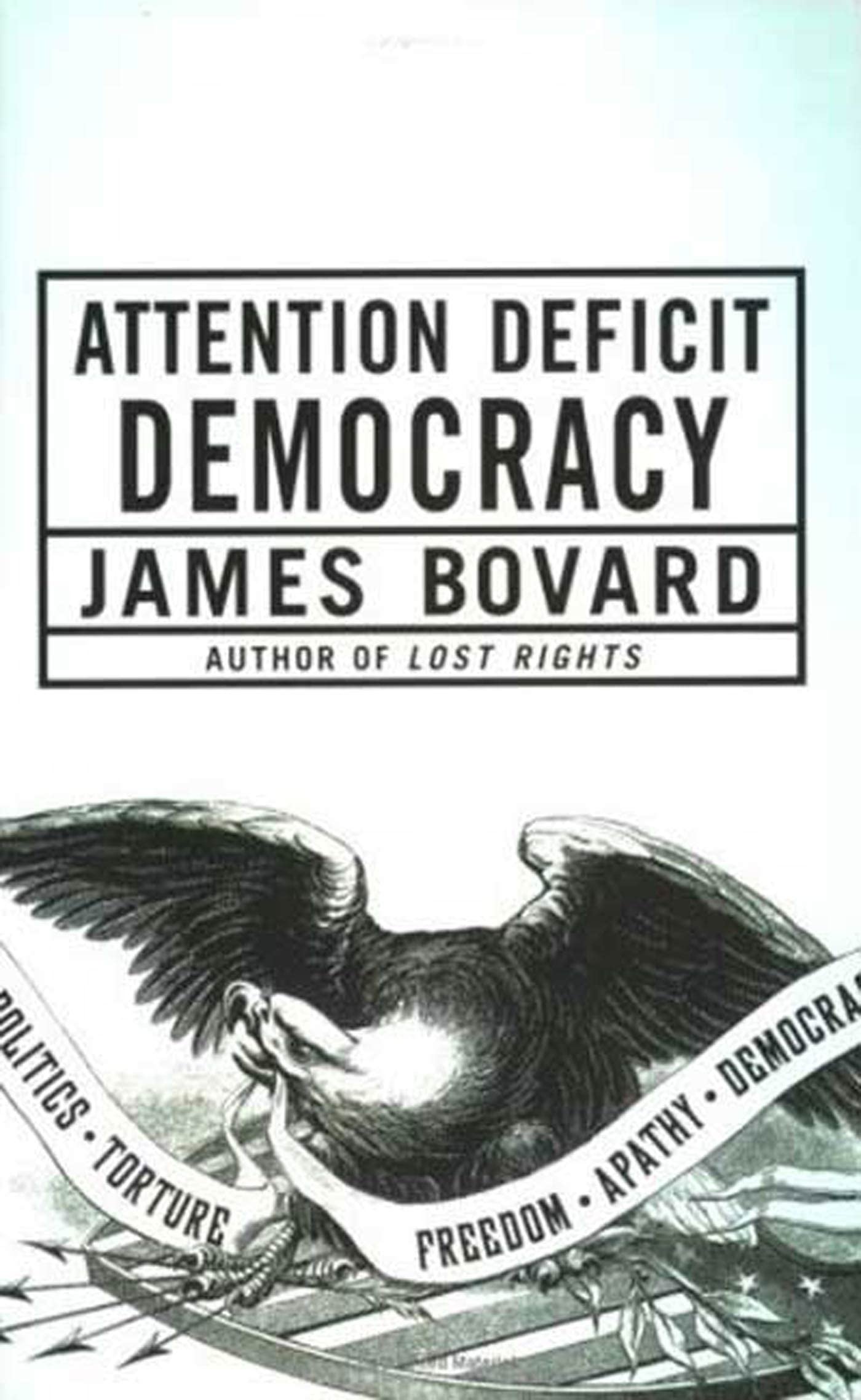 Attention Deficit Democracy,Used