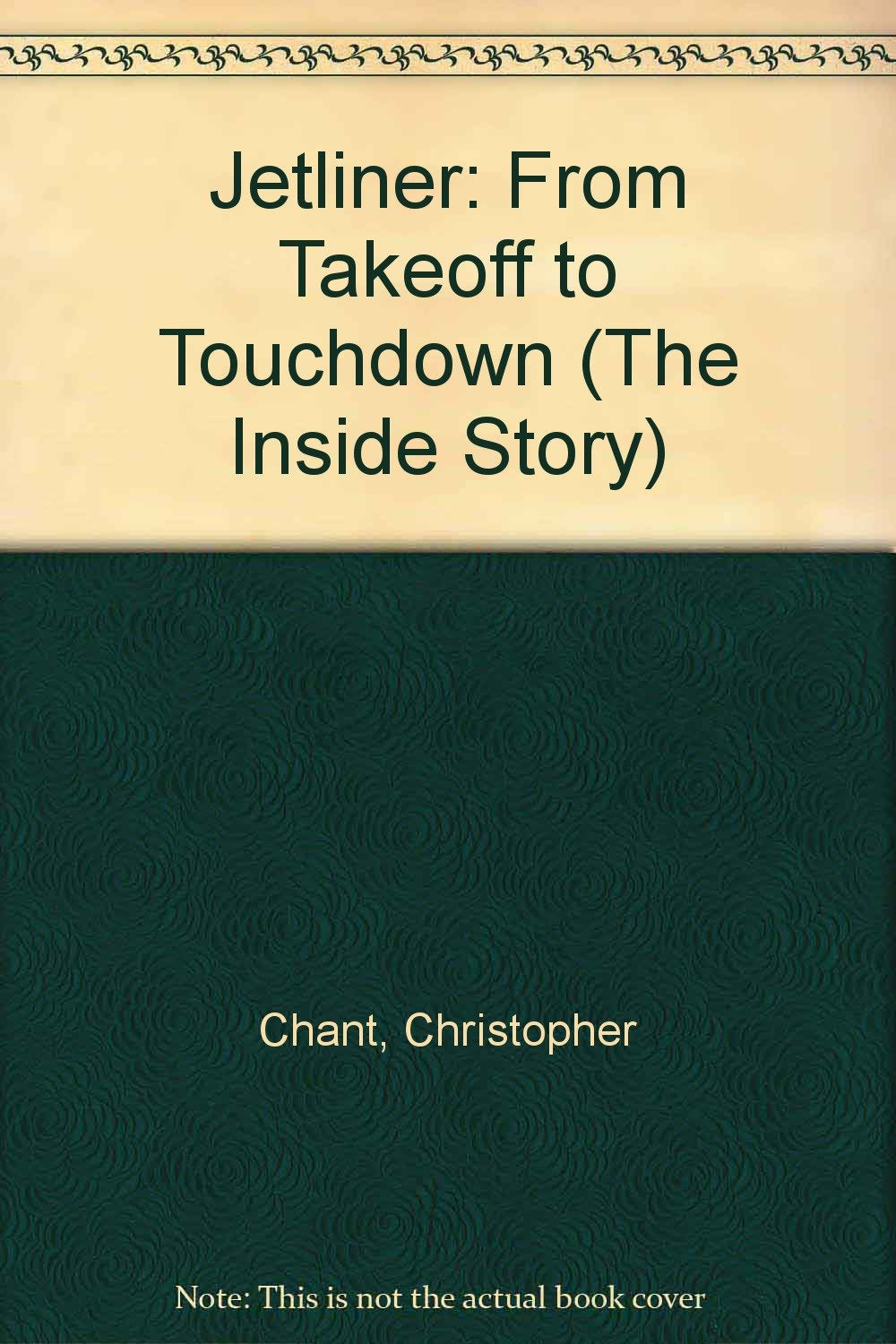 Jetliner: From Takeoff to Touchdown (The Inside Story),Used
