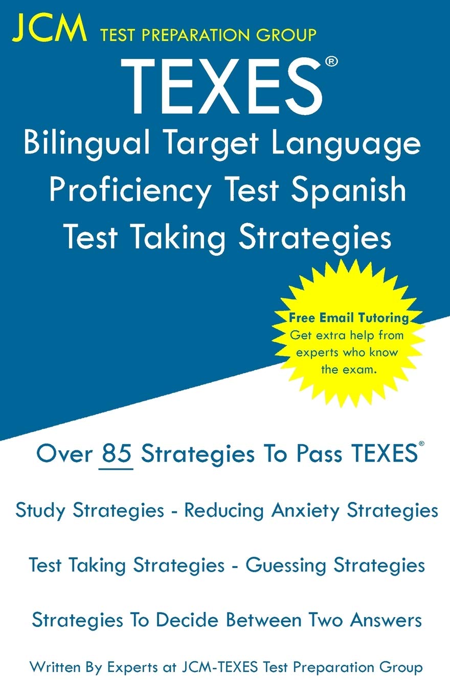 TEXES Bilingual Target Language Proficiency Test Spanish  Test Taking Strategies: TEXES 190 Exam  Free Online Tutoring  New 2,Used