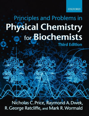 Principles And Problems In Physical Chemistry For Biochemists