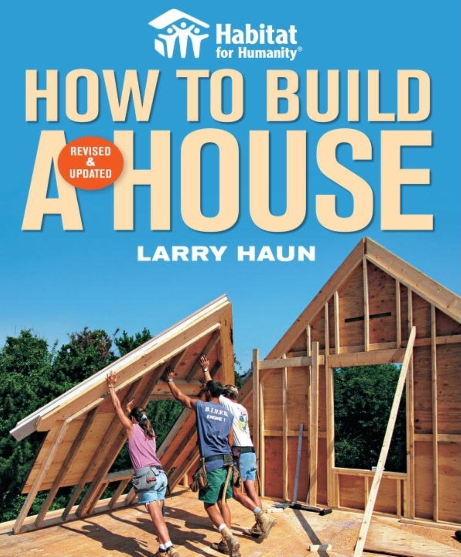 Habitat for Humanity How to Build a House Revised & Updated(Habitat for Humanity),Used