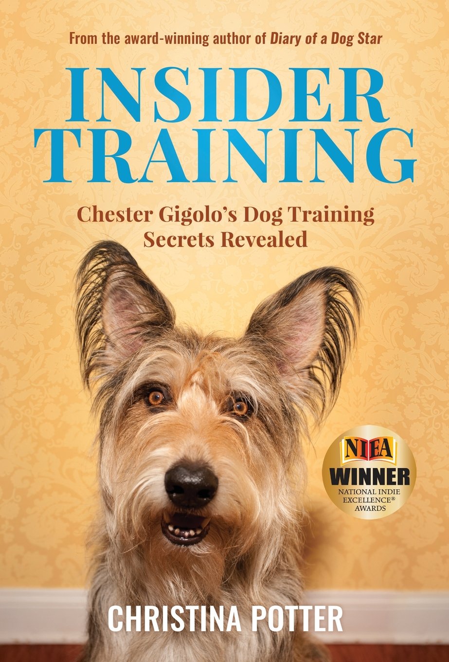 Insider Training: Chester Gigolo's Dog Training Secrets Revealed,Used
