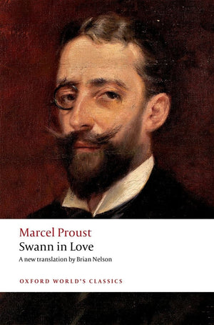 Swann in Love (Oxford World's Classics),Used