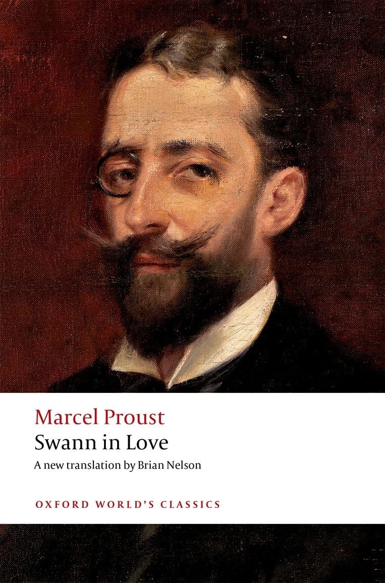 Swann in Love (Oxford World's Classics),Used