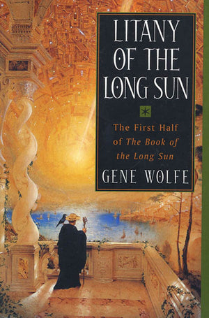 Litany of the Long Sun: Nightside the Long Sun and Lake of the Long Sun (Book of the Long Sun, Books 1 and 2),Used