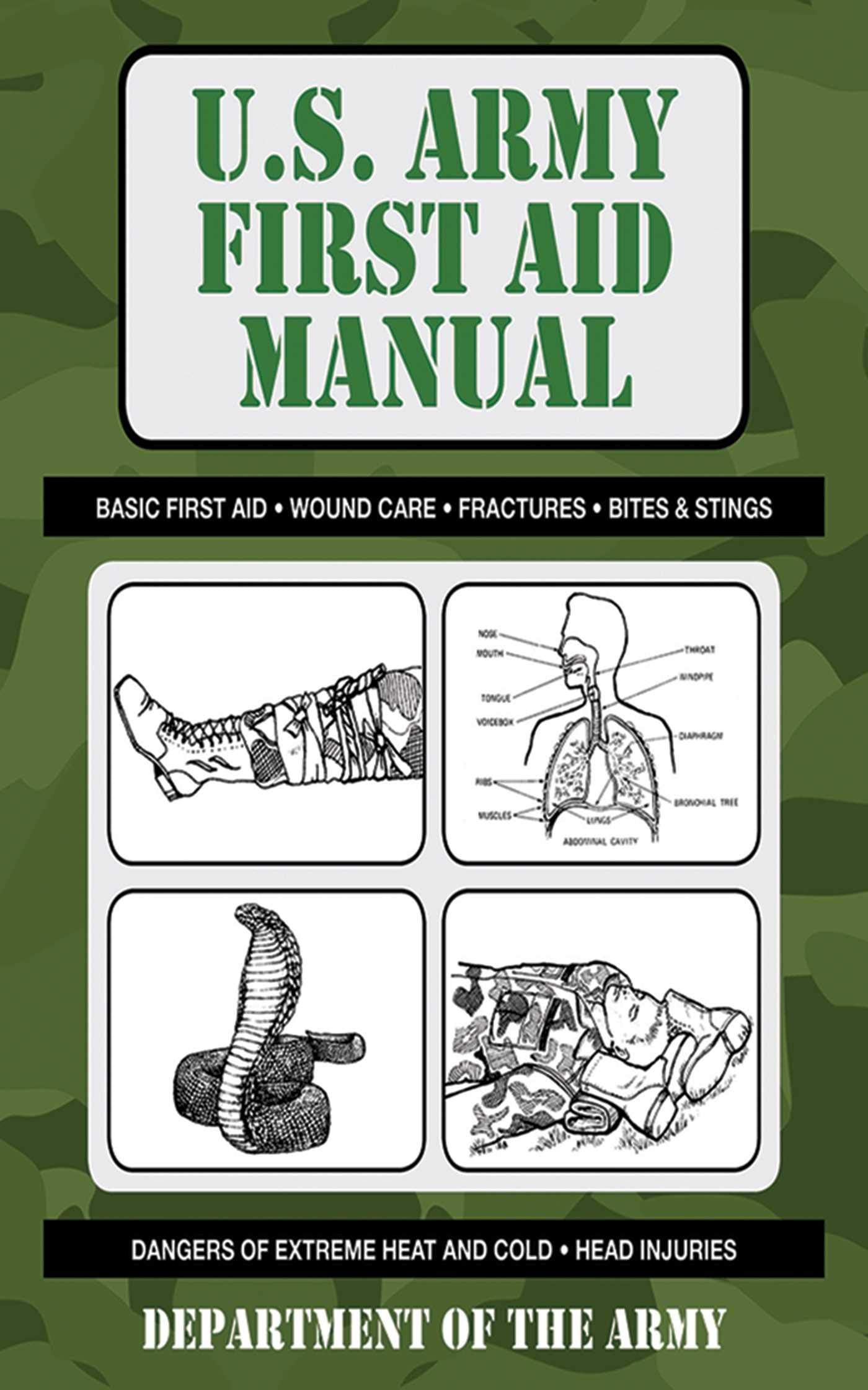 U.S. Army First Aid Manual (Us Army Survival)