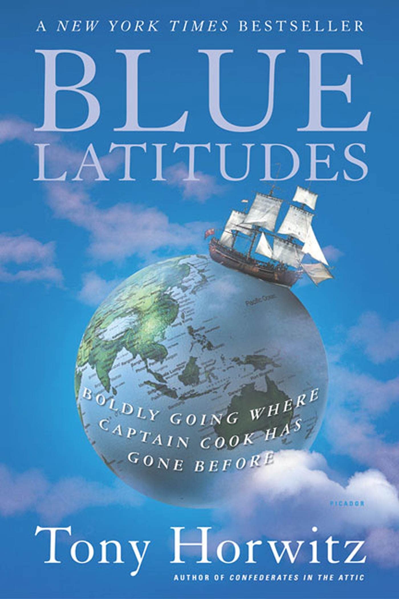 Blue Latitudes: Boldly Going Where Captain Cook Has Gone Before,New