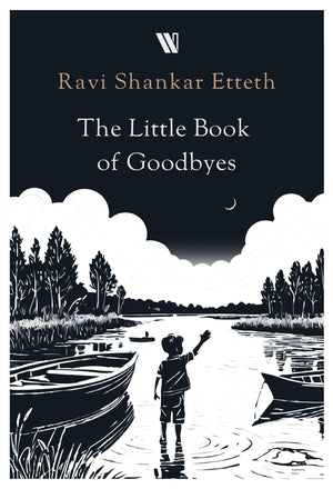 The Little Book Of Goodbyes