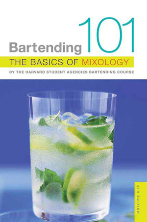 Bartending 101: The Basics of Mixology,Used