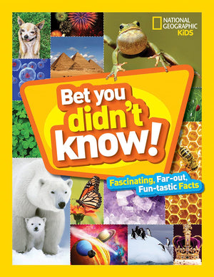 Bet You Didn't Know: Fascinating, Farout, Funtastic Facts!,Used