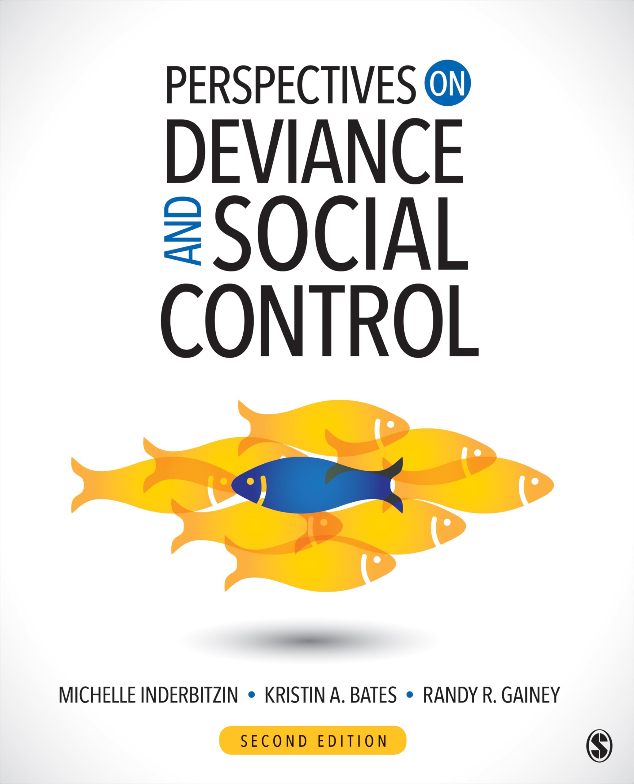 Perspectives on Deviance and Social Control,Used