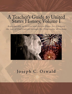 A Teacher's Guide to United States History, Volume I: Reproducible Activities and Lesson Plans for Teaching the Age of Explorati,Used