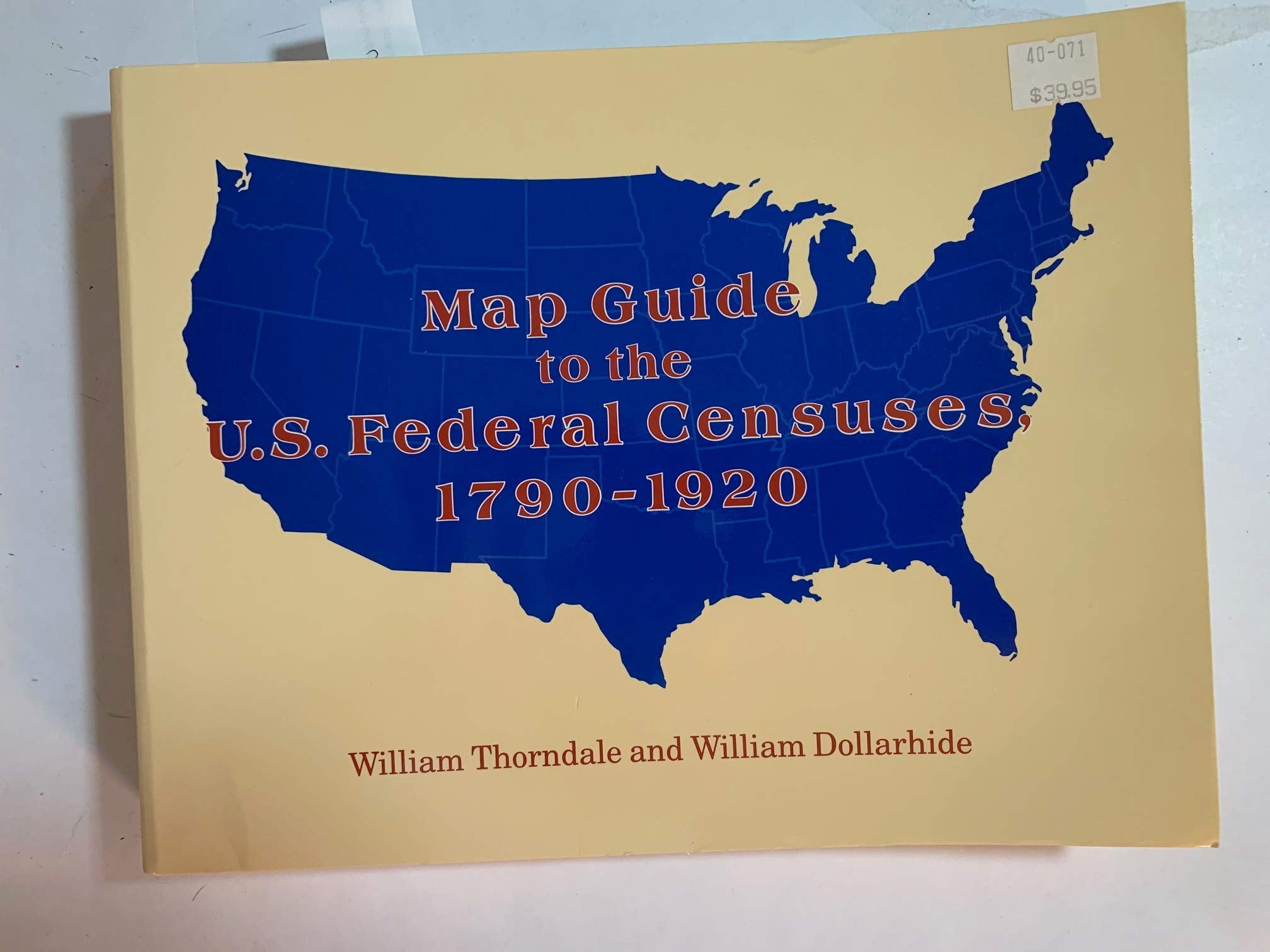 Map Guide to the U.S. Federal Censuses, 17901920,Used