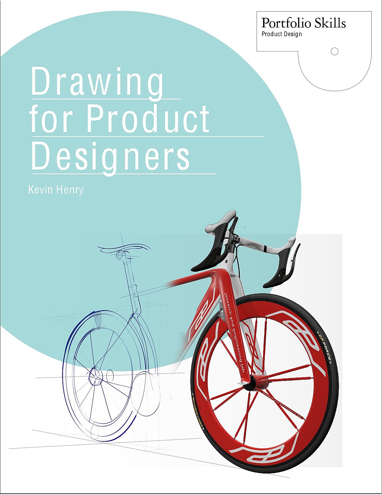 Drawing for Product Designers (Portfolio Skills: Product Design),New