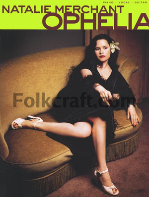 Natalie Merchant Ophelia