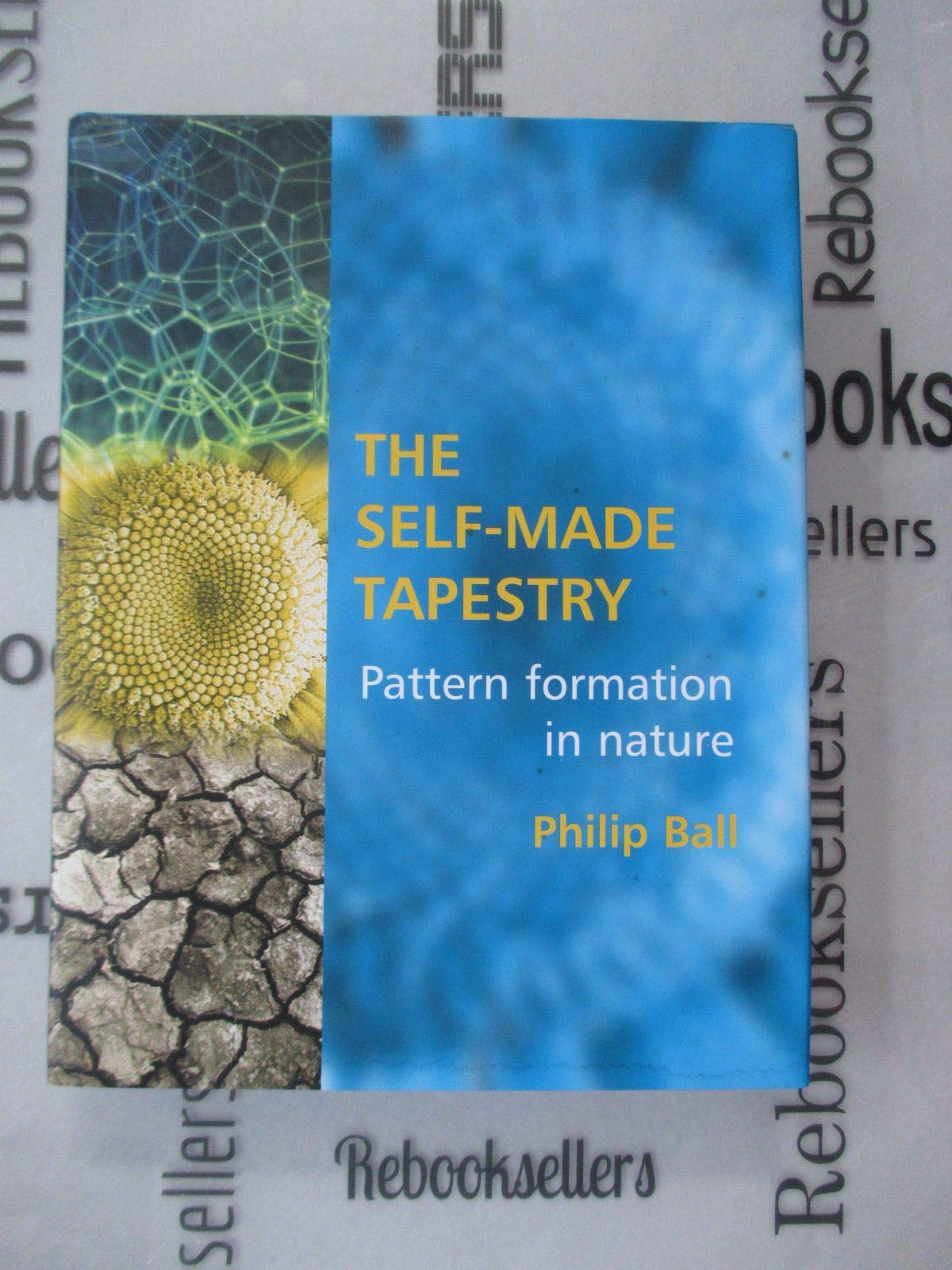 The SelfMade Tapestry: Pattern Formation in Nature,New
