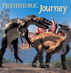 Prehistoric Journey: A History of Life on Earth,New
